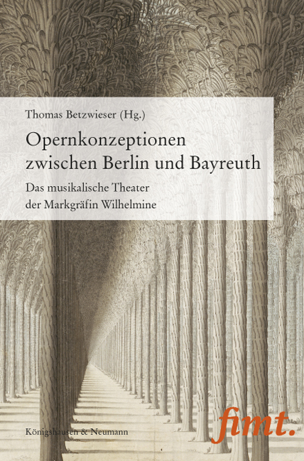 Cover zu Opernkonzeptionen zwischen Berlin und Bayreuth (ISBN 9783826056642)