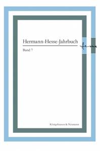 Cover zu Hermann-Hesse-Jahrbuch, Band 7 (ISBN 9783826056710)