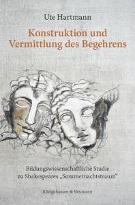 Cover zu Konstruktionen und Vermittlung des Begeherens (ISBN 9783826057069)