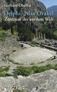 Cover zu Delphi - das Orakel (ISBN 9783826057106)