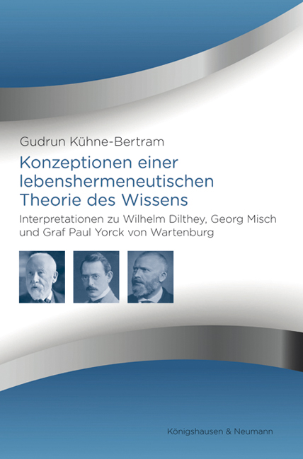 Cover zu Konzeptionen einer  lebenshermeneutischen  Theorie des Wissens (ISBN 9783826057267)