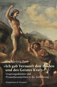 Cover zu »Ich gab Vernunft den Blöden und des Geistes Kraft« (ISBN 9783826057335)