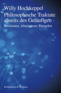 Cover zu Philosophische Traktate abseits des Geläufigen (ISBN 9783826057922)