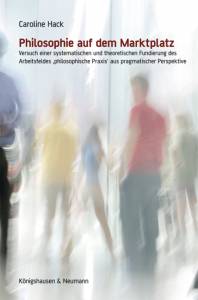 Cover zu Philosophie auf dem Marktplatz (ISBN 9783826058097)