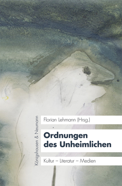 Cover zu Ordnungen des Unheimlichen (ISBN 9783826058134)