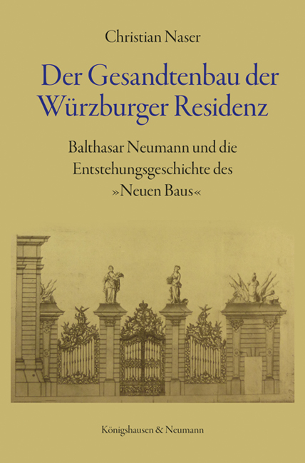 Cover zu Der Gesandtenbau der Würzburger Residenz (ISBN 9783826058202)