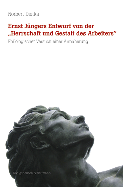 Cover zu Ernst Jüngers Entwurf von der „Herrschaft und Gestalt des Arbeiters” (ISBN 9783826058240)