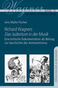 Cover zu Richard Wagners ,Das Judentum in der Musik’ (ISBN 9783826058448)
