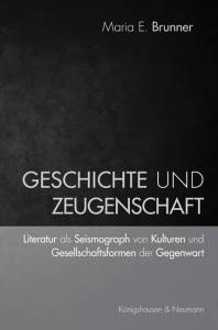 Cover zu Geschichte und Zeugenschaft (ISBN 9783826058493)
