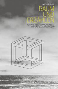 Cover zu Raum und Erzählen (ISBN 9783826058509)
