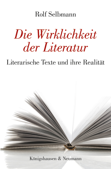 Cover zu Die Wirklichkeit der Literatur (ISBN 9783826058806)
