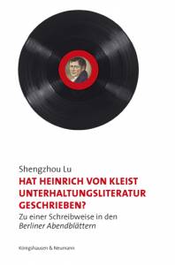 Cover zu Hat Heinrich von Kleist  Unterhaltungsliteratur  geschrieben? (ISBN 9783826058943)