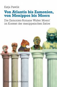 Cover zu Von Atlantis bis Zamonien, von Menippos bis Moers (ISBN 9783826058998)