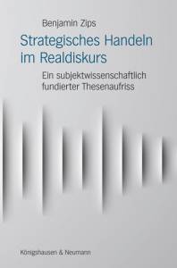 Cover zu Strategisches Handeln im Realdiskurs (ISBN 9783826059759)