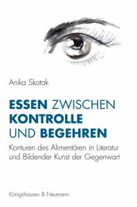 Cover zu Essen zwischen Kontrolle und Begehren (ISBN 9783826059803)