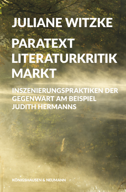 Cover zu Paratext – Literaturkritik – Markt (ISBN 9783826059810)