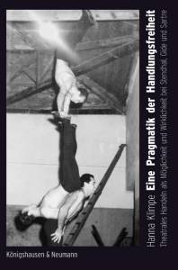 Cover zu Eine Pragmatik der Handlungsfreiheit (ISBN 9783826060014)