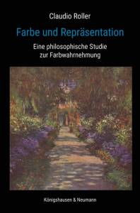 Cover zu Farbe und Repräsentation (ISBN 9783826060748)