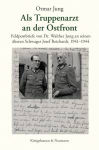 Cover zu Als Truppenarzt an der Ostfront (ISBN 9783826060939)