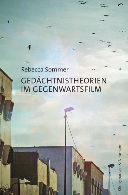 Cover zu Gedächtnistheorien im  Gegenwartsfilm (ISBN 9783826061431)