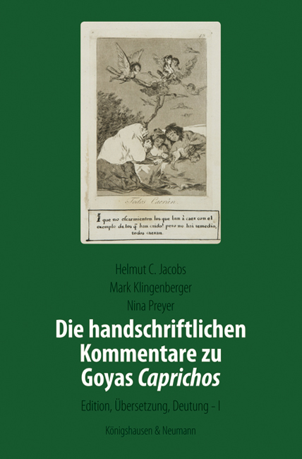 Cover zu Die handschriftlichen Kommentare zu Goyas ,Caprichos’ (ISBN 9783826061998)