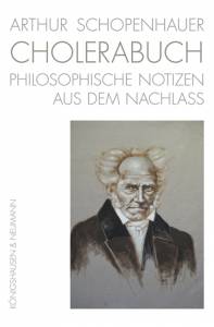 Cover zu Arthur Schopenhauer. CHOLERABUCH (ISBN 9783826062087)