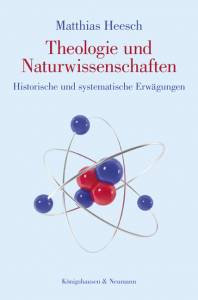 Cover zu Theologie und Naturwissenschaften (ISBN 9783826062131)