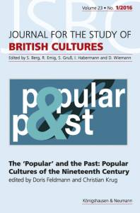 Cover zu The ’Popular’ and the Past: Popular Cultures of the Nineteenth Century (ISBN 9783826062179)