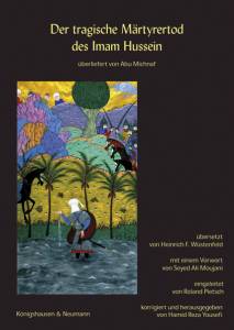 Cover zu Der tragische Märthyrertod des Imam Hussein (ISBN 9783826062438)