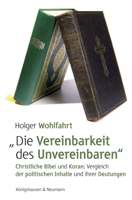 Cover zu „Die Vereinbarkeit des Unvereinbaren“ (ISBN 9783826062643)