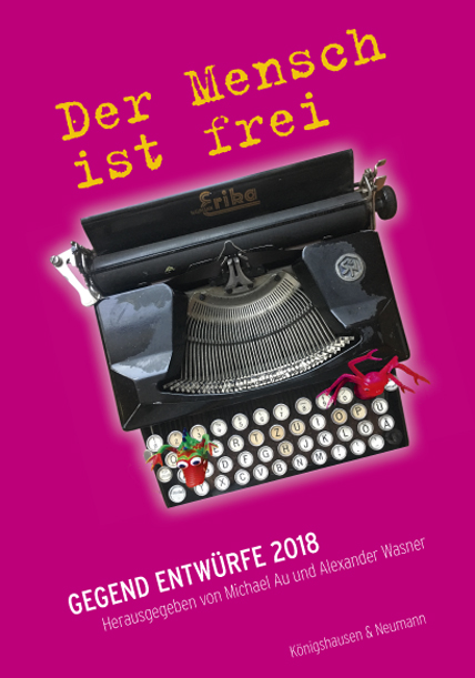 Cover zu Der Mensch ist frei (ISBN 9783826063183)