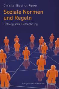 Cover zu Soziale Normen und Regeln (ISBN 9783826063640)