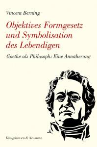 Cover zu Objektives Formgesetz und Symbolisation des Lebendigen (ISBN 9783826063671)