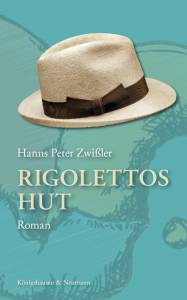Cover zu Rigolettos Hut (ISBN 9783826064043)