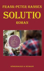 Cover zu Solutio (ISBN 9783826064395)