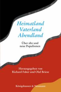 Cover zu Heimatland – Vaterland – Abendland (ISBN 9783826064562)