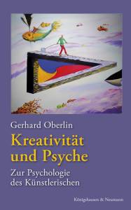 Cover zu Kreativität und Psyche (ISBN 9783826064784)