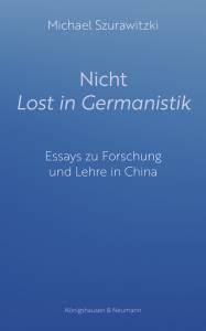 Cover zu Nicht Lost in Germanistik (ISBN 9783826064913)
