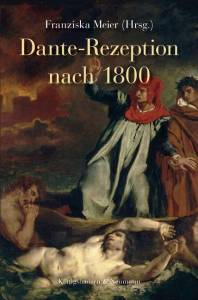 Cover zu Dante-Rezeption nach 1800 (ISBN 9783826065279)