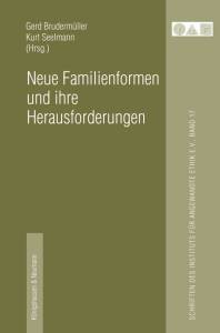 Cover zu Neue Familienformen und ihre Herausforderungen (ISBN 9783826065286)