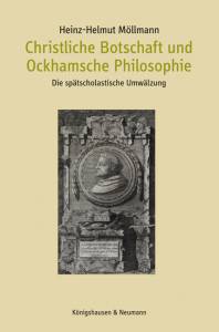 Cover zu Christliche Botschaft und Ockhamsche Philosophie (ISBN 9783826065590)