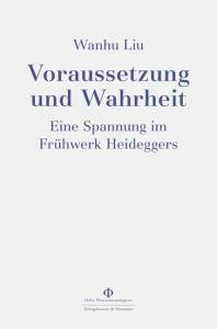 Cover zu Voraussetzung und Wahrheit (ISBN 9783826065774)