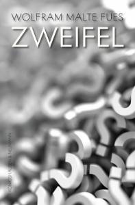 Cover zu Zweifel (ISBN 9783826066245)