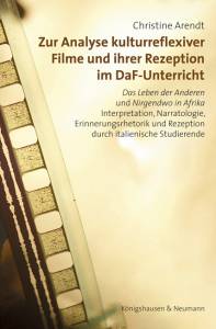 Cover zu Zur Analyse kulturreflexiver Filme und ihrer Rezeption im DaF-Unterricht (ISBN 9783826066368)