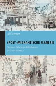 Cover zu (Post-)migrantische Flanerie (ISBN 9783826066948)