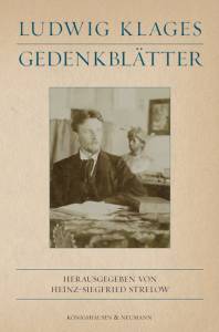 Cover zu Ludwig Klages. Gedenkblätter (ISBN 9783826066979)