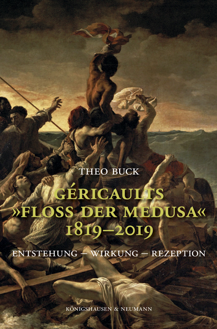 Cover zu Géricaults „Floß der Medusa“ 1819–2019 (ISBN 9783826067327)