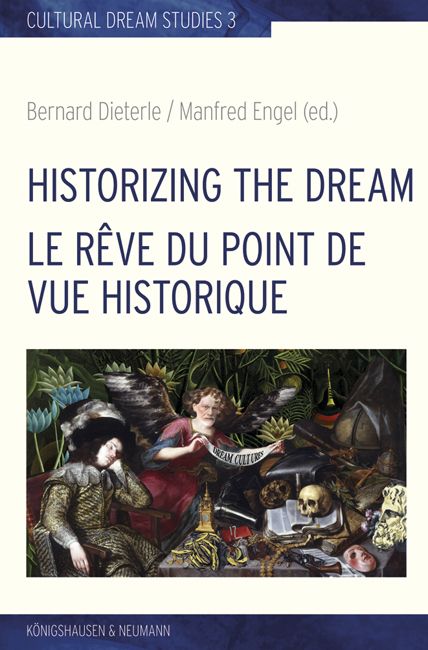 Cover zu Historizing the Dream. La rêve du point de vue historique (ISBN 9783826067389)