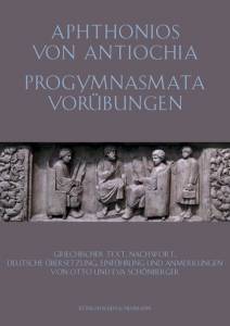 Cover zu Aphtonios von Antiochia: Progymnasmata. Vorübungen (ISBN 9783826067532)