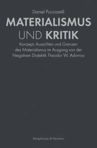 Cover zu Materialismus und Kritik (ISBN 9783826067587)
